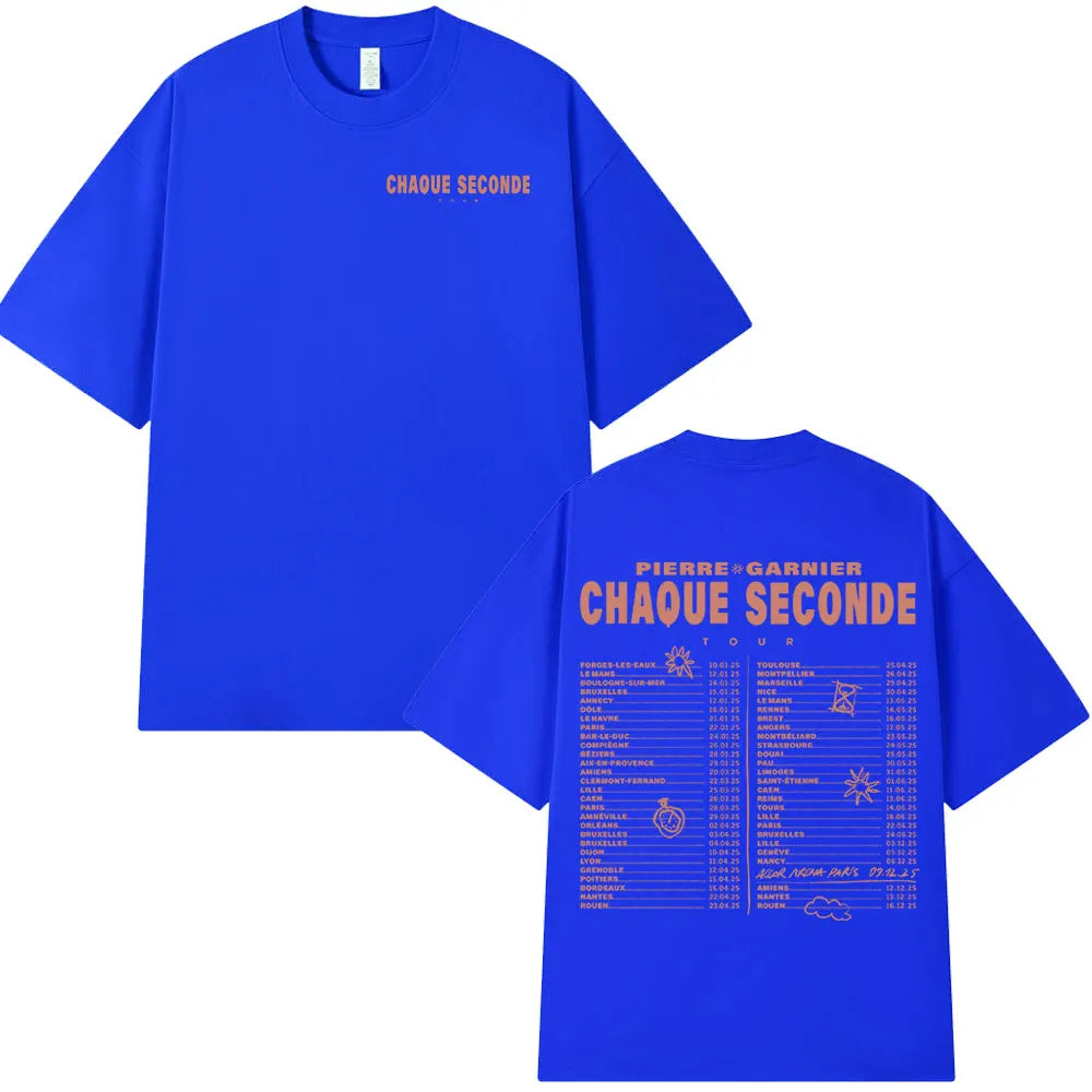 Pierre Garnier Chaque Seconde Tour Merch T-shirts Hip Hop Fashion T-shirt Women Men's Clothing Cotton Casual Oversized T Shirts    Home Decor Supply | Online Retail | ShoreShopper.com