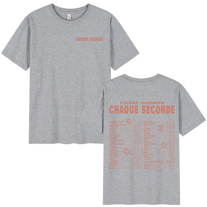 Pierre Garnier Chaque Seconde Tour Merch T-shirts Hip Hop Fashion T-shirt Women Men's Clothing Cotton Casual Oversized T Shirts    Home Decor Supply | Online Retail | ShoreShopper.com