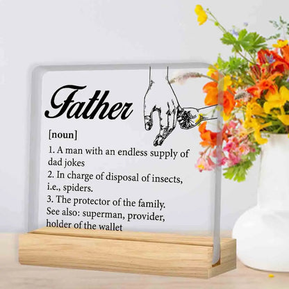Father Gifts From Daughter Son, Gifts for Dad Birthday Father's Day, Father Definition Clear Acrylic Desk Decorative Sign    Your Coastal Marketplace | Shoreshopper.com