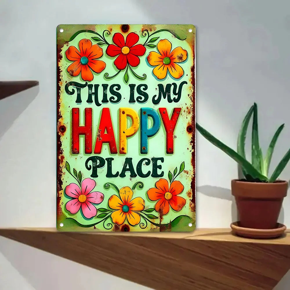 "This is My Happy Place" Metal Sign - 8x12 Aluminum Wall Art Decor    Home Decor Supply | Online Retail | ShoreShopper.com