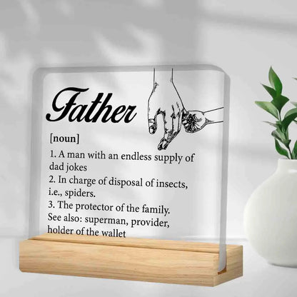 Father Gifts From Daughter Son, Gifts for Dad Birthday Father's Day, Father Definition Clear Acrylic Desk Decorative Sign    Your Coastal Marketplace | Shoreshopper.com