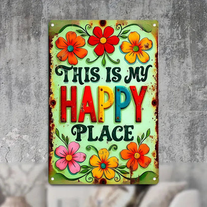"This is My Happy Place" Metal Sign - 8x12 Aluminum Wall Art Decor    Home Decor Supply | Online Retail | ShoreShopper.com