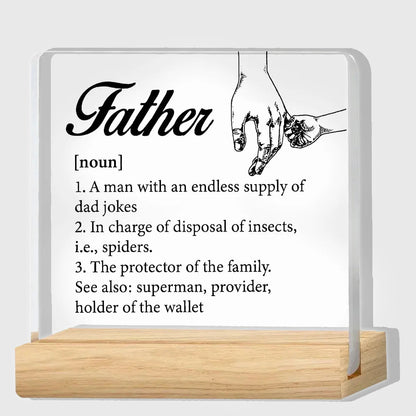 Father Gifts From Daughter Son, Gifts for Dad Birthday Father's Day, Father Definition Clear Acrylic Desk Decorative Sign    Your Coastal Marketplace | Shoreshopper.com