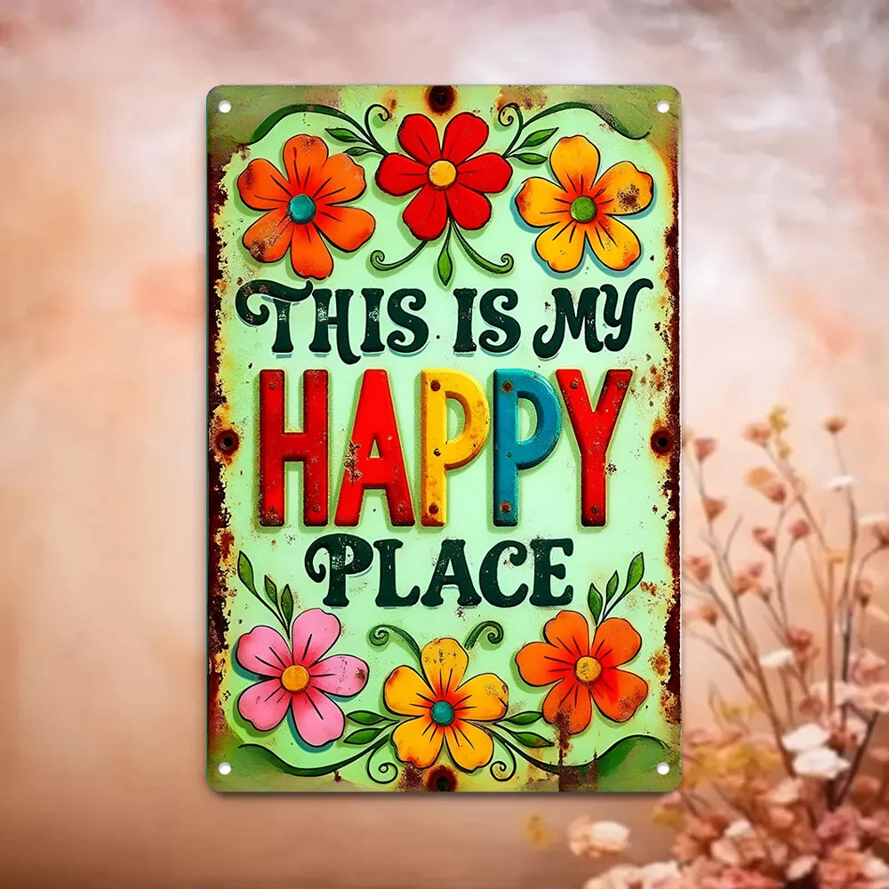 "This is My Happy Place" Metal Sign - 8x12 Aluminum Wall Art Decor    Home Decor Supply | Online Retail | ShoreShopper.com